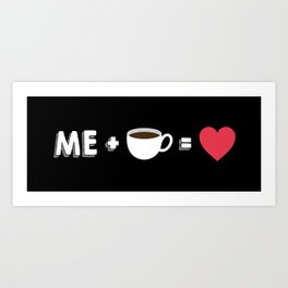 Coffee love Art Print