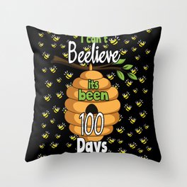 Days Of School 100th Day 100 Believe Bee Throw Pillow