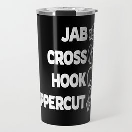 Jab Cross Hook Uppercut Boxing Boxer Box Travel Mug
