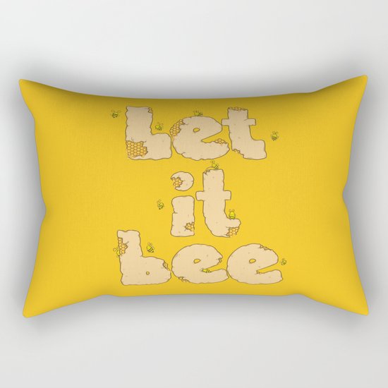 Let It Bee Rectangular Pillow
