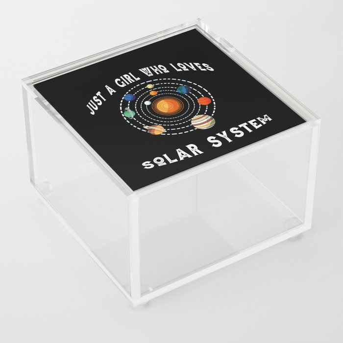 Solar System Just A Girl Who Loves Solar System Acrylic Box