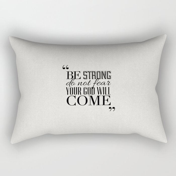 God Will Come - Isaiah 35:4 Rectangular Pillow