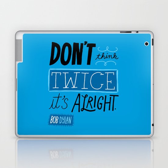 It's Alright. Laptop & iPad Skin