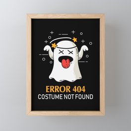 Error 404 Costume Not Found Funny Halloween Ghost Framed Mini Art Print