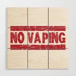No Vaping Red Ink Stamp Wood Wall Art