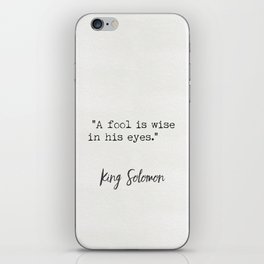 King Solomon Quotes 3 iPhone Skin