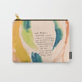 "Take Heart, Breathe Deep." Carry-All Pouch