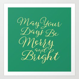 Merry wishes Art Print
