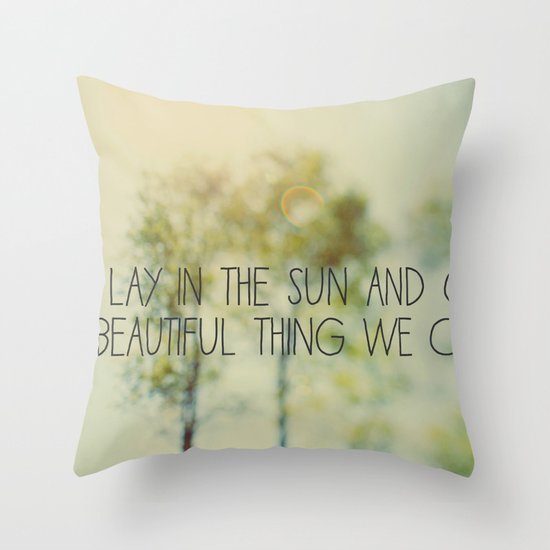 Lay in the Sun Throw Pillow