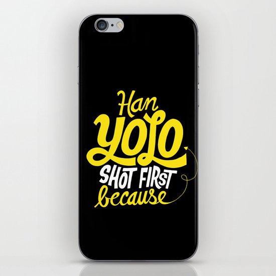 Han Yolo Shot First Because iPhone Skin