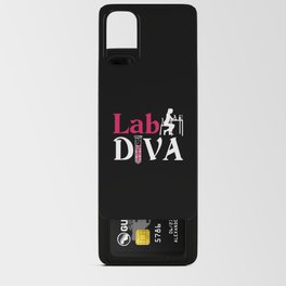 Lab Diva Lab Tech Chemist Laboratory Technician Android Card Case