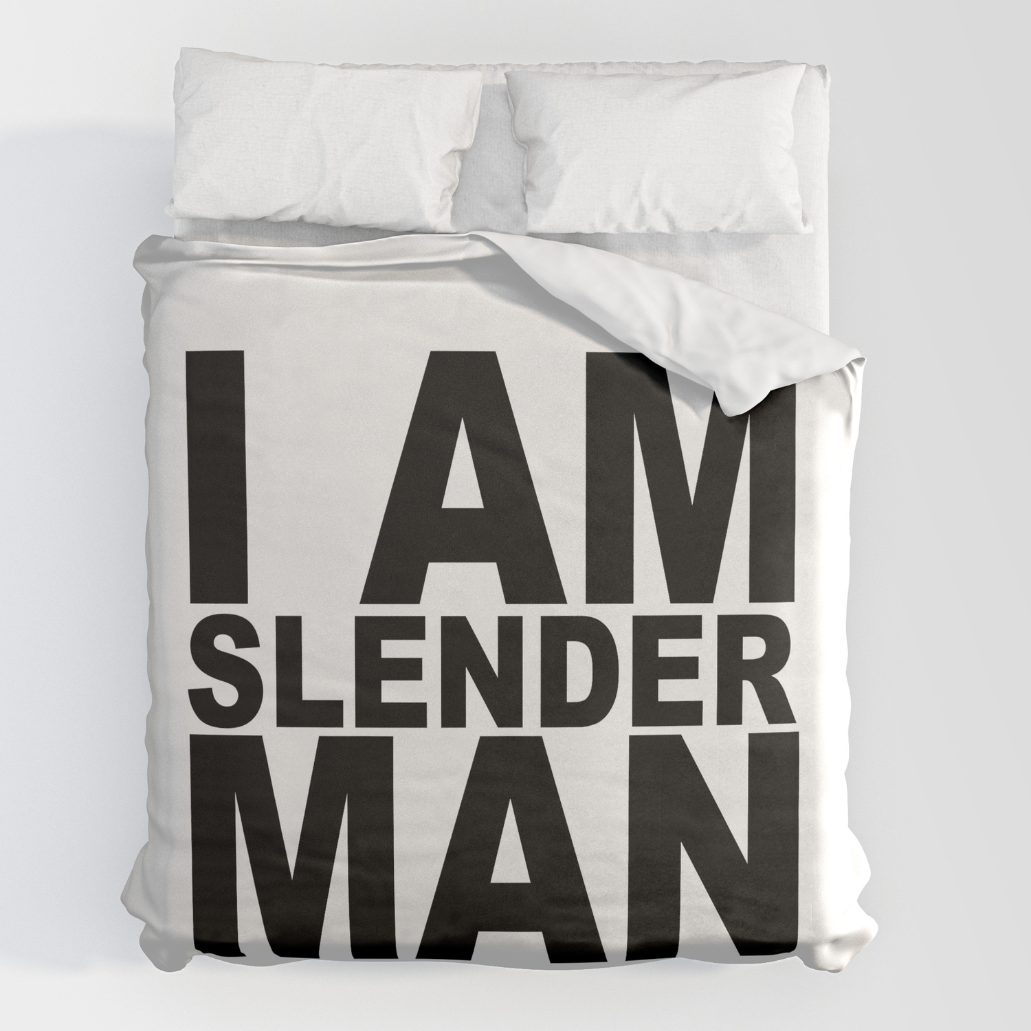I Am Slender Man Duvet Cover By Poppo, Inc Duvet Covers