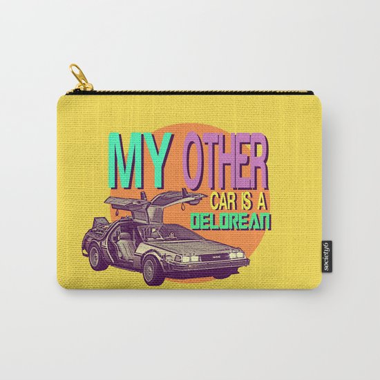 My Other Car Is A Delorean | Time Machine Carry-All Pouch