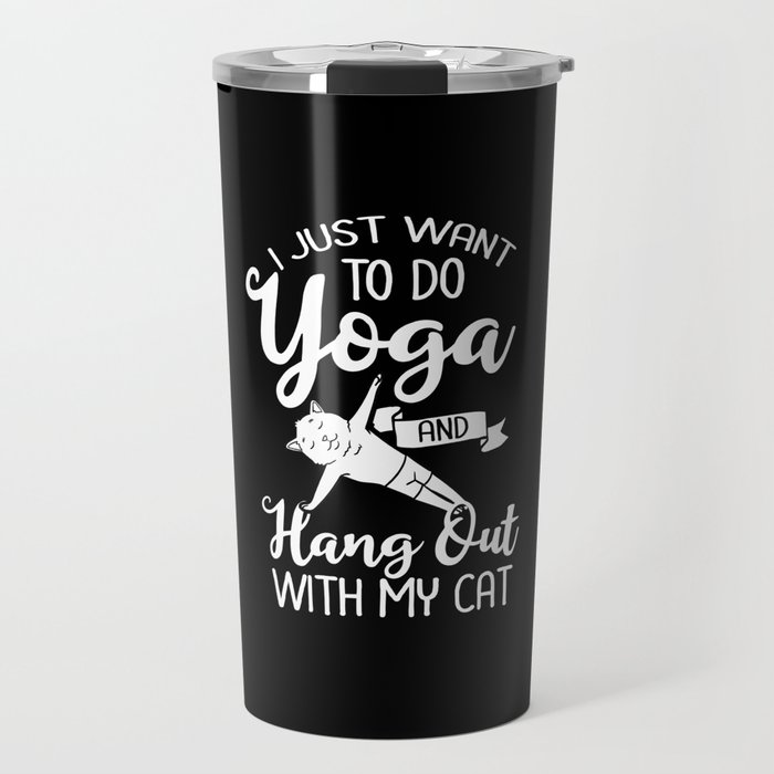 Yoga Cat Beginner Workout Poses Quotes Meditation Travel Mug