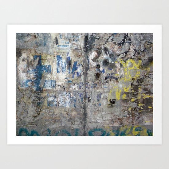 Old Torn Posters and Tagging Art Print