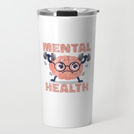 Mental Health Matters Disorder Awareness Brain Injury Travel Mug