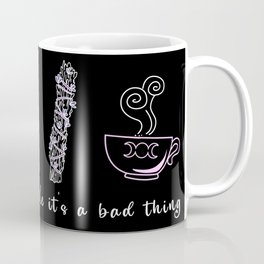 Living That Witchy Life Coffee Mug