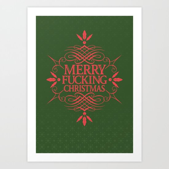 Merry Effin Christmas Art Print