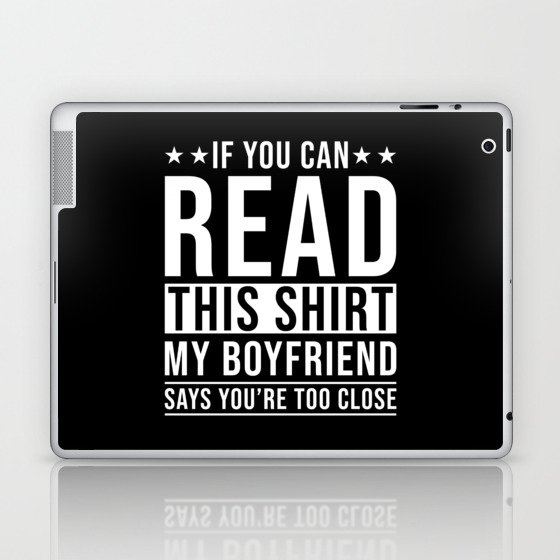 Jealousy Boyfriend Girlfriend Quote Laptop & iPad Skin