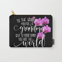 Grandma your are my world, floral Carry-All Pouch