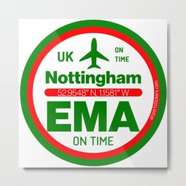 EMA, Nottingham airport Metal Print | Travel, Graphicdesign, Pilot, Destination, Coordinates, Sticker, Flight, Typography, British, Tags 