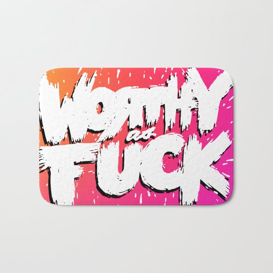 Worthy As Fuck, Rainbow Bath Mat