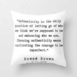 14   |190911 | Brene  Brown Quote  | Throw Pillow