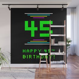 [ Thumbnail: 45th Birthday - Nerdy Geeky Pixelated 8-Bit Computing Graphics Inspired Look Wall Mural ]