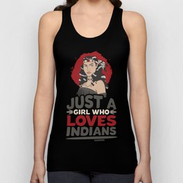 Just A Girl Who Loves Indians Native People Tank Top