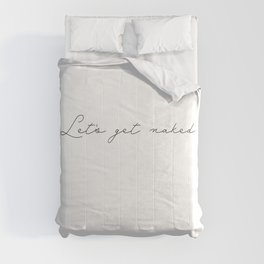 Let's get naked Comforter | Type, Partner, Fun, Naked, Husband, Couple, Funny, Wife, White, Anniversary 