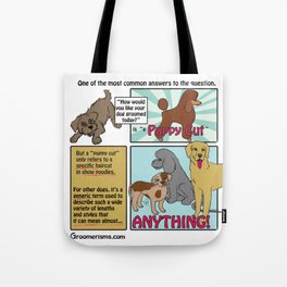 The Puppy Cut (updated) Tote Bag