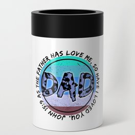 Dad christianity quote Fathersday 2022 Can Cooler