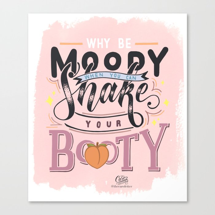 Moody Booty Pink (hand-lettering) Canvas Print