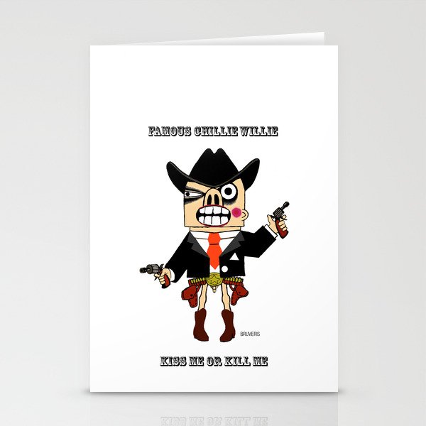 western famous chillie willie Stationery Cards