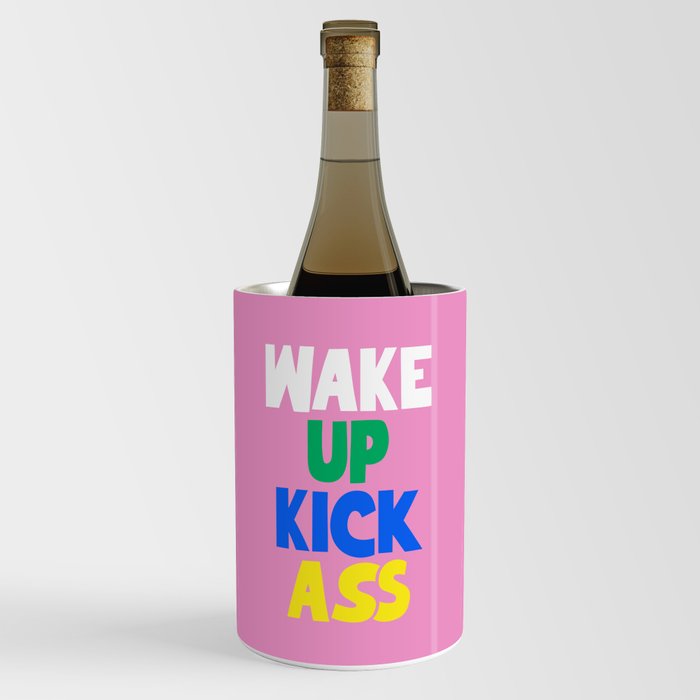Wake Up Kick Ass Wine Chiller