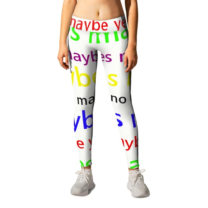 Indecisive - Funny, yes, no, maybe, coloured text design, red, yellow, blue, purple, green, black Leggings