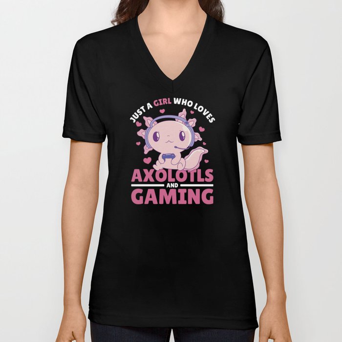 Just A Girl Who Loves Axolotls And Gaming V Neck T Shirt