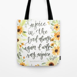 watercolor sunflowers Bible verse /// rejoice in the Lord always Tote Bag
