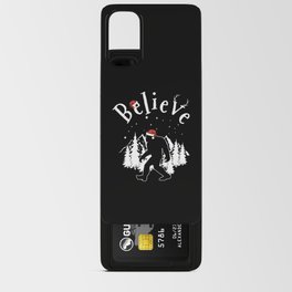 Believe Bigfoot Sasquatch December Christmas Android Card Case
