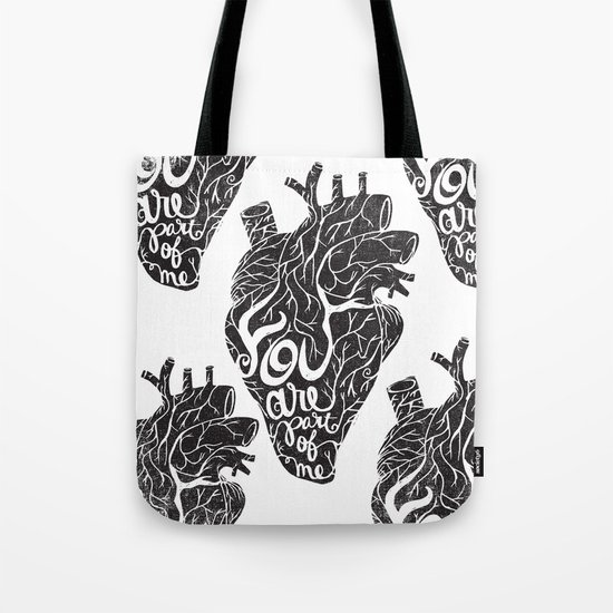 YOU ARE PART OF ME Tote Bag