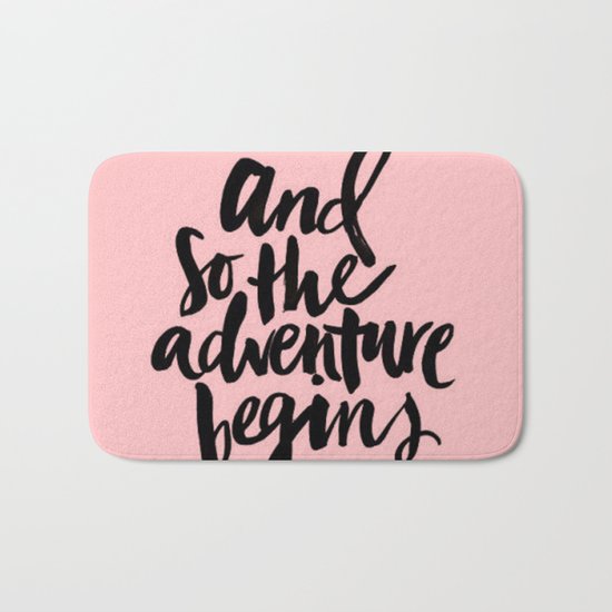 And So The Adventure Begins Bath Mat