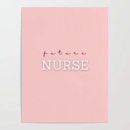 Future Nurse Poster