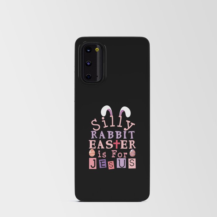 Easter Is For Jesus God Happy Easter Sunday 2022 Android Card Case