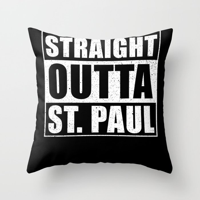 Straight Outta St. Paul Throw Pillow