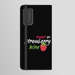 Strawberry Wine Strawberry Fruit Fruit Android Wallet Case