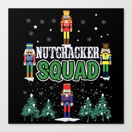 Nutcracker Squad December Holiday Christmas Canvas Print