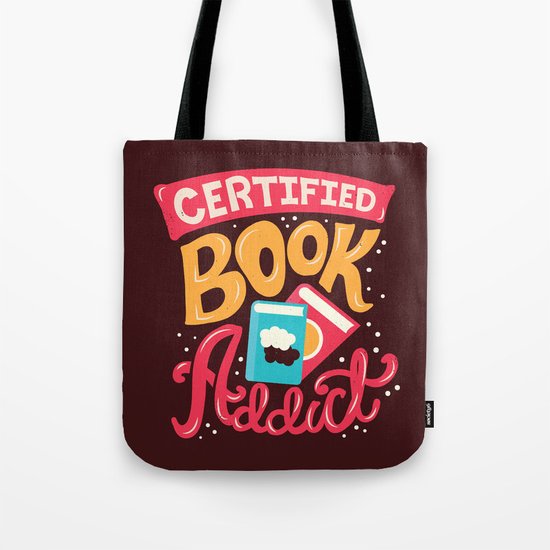 Certified Book Addict Tote Bag
