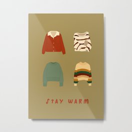 Stay Warm - Autumn Mood Metal Print