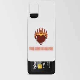 Love On Fire Android Card Case
