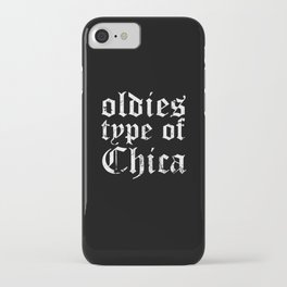 Vintage Oldies Type Of Chica Old School Women Chicana iPhone Case